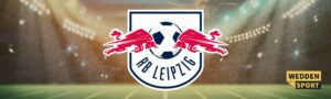 Wedden Op RB Leipzig - weddenopsport.eu